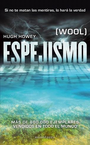 ESPEJISMO | 9788445001493 | HUGH HOWEY | Llibres Parcir | Llibreria Parcir | Llibreria online de Manresa | Comprar llibres en català i castellà online