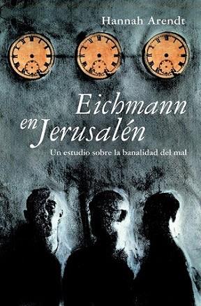 EICHMANN EN JERUSALEM | 9788426413451 | ARENDT HANNAH | Llibres Parcir | Llibreria Parcir | Llibreria online de Manresa | Comprar llibres en català i castellà online