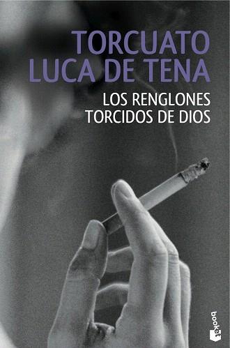 LOS RENGLONES TORCIDOS DE DIOS | 9788408146902 | TORCUATO LUCA DE TENA | Llibres Parcir | Llibreria Parcir | Llibreria online de Manresa | Comprar llibres en català i castellà online