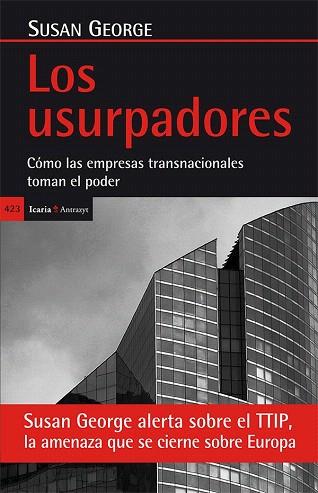 LOS USURPADORES | 9788498886429 | GEORGE (FRANCIA), SUSAN | Llibres Parcir | Llibreria Parcir | Llibreria online de Manresa | Comprar llibres en català i castellà online