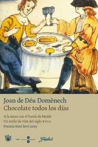 CHOCOLATE TODOS LOS DIAS | 9788478711130 | DE DEU DOMENECH JOAN | Llibres Parcir | Llibreria Parcir | Llibreria online de Manresa | Comprar llibres en català i castellà online