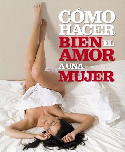 COMO HACER BIEN EL AMOR A UNA MUJER | 9788425337567 | HOOPER | Llibres Parcir | Llibreria Parcir | Llibreria online de Manresa | Comprar llibres en català i castellà online