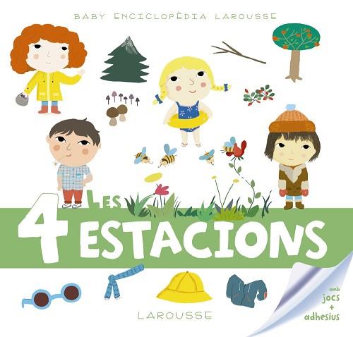 BABY ENCICLOPÈDIA. LES 4 ESTACIONS | 9788417273347 | LAROUSSE EDITORIAL | Llibres Parcir | Llibreria Parcir | Llibreria online de Manresa | Comprar llibres en català i castellà online