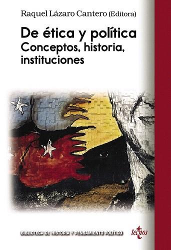 DE ÉTICA Y POLÍTICA | 9788430953837 | LÁZARO CANTERO, RAQUEL/ALVIRA, RAFAEL/CALLEJA, TOMÁS/CODINA, MÓNICA/SISON, ALEJO JOSÉ G./GHIRETTI, H | Llibres Parcir | Llibreria Parcir | Llibreria online de Manresa | Comprar llibres en català i castellà online