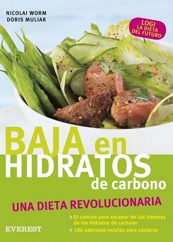 Dieta baja en hidratos de carbono | 9788424117559 | Anne Taeschner/Doris Muliar/Nicolai Worm | Llibres Parcir | Llibreria Parcir | Llibreria online de Manresa | Comprar llibres en català i castellà online