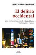 EL DELIRIO OCCIDENTAL | 9788496504332 | Llibres Parcir | Llibreria Parcir | Llibreria online de Manresa | Comprar llibres en català i castellà online