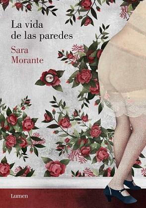 LA VIDA DE LAS PAREDES | 9788426401984 | MORANTE,SARA | Llibres Parcir | Llibreria Parcir | Llibreria online de Manresa | Comprar llibres en català i castellà online