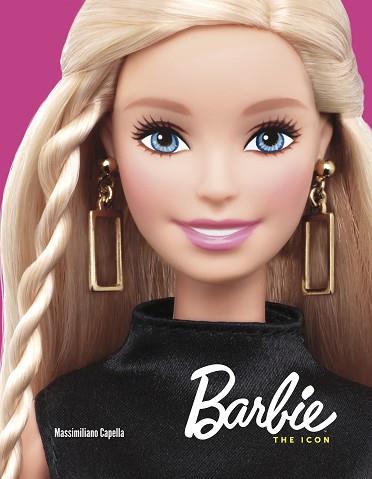 BARBIE | 9788416986026 | CAPELLA, MASSIMILIANO | Llibres Parcir | Llibreria Parcir | Llibreria online de Manresa | Comprar llibres en català i castellà online