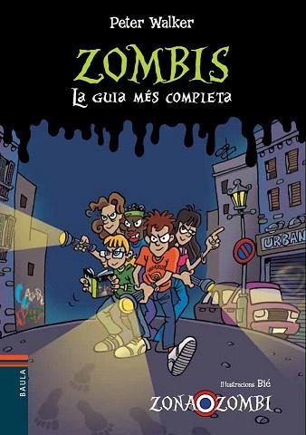 ZOMBIS. LA GUIA MÉS COMPLETA (COL.ZONA ZOMBI) | 9788447929177 | VENDRELL CORRONS, ÒSCAR | Llibres Parcir | Llibreria Parcir | Llibreria online de Manresa | Comprar llibres en català i castellà online