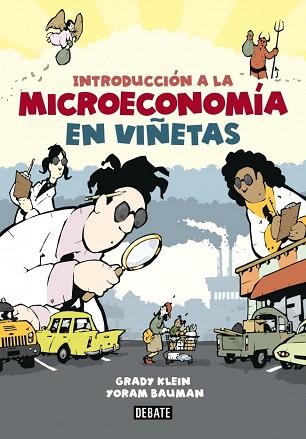 INTRODUCCIÓN A LA MICROECONOMÍA EN VIÑETAS | 9788499923017 | KLEIN,GRADY/BAUMAN,YORAM | Llibres Parcir | Llibreria Parcir | Llibreria online de Manresa | Comprar llibres en català i castellà online