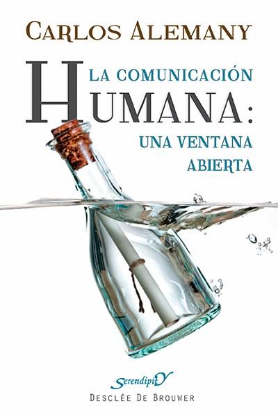 La comunicación humana: una ventana abierta | 9788433026170 | Alemany Briz, Carlos | Llibres Parcir | Llibreria Parcir | Llibreria online de Manresa | Comprar llibres en català i castellà online