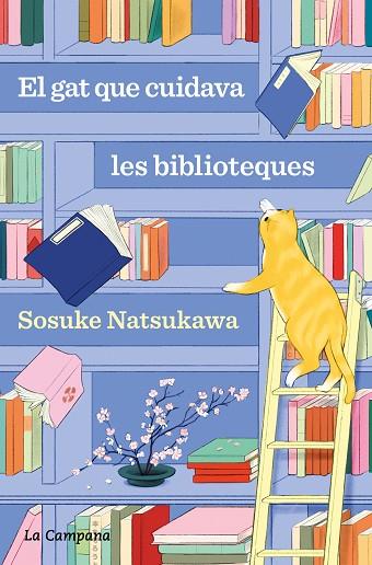 EL GAT QUE CUIDAVA LES BIBLIOTEQUES | 9788419836168 | NATSUKAWA, SOSUKE | Llibres Parcir | Llibreria Parcir | Llibreria online de Manresa | Comprar llibres en català i castellà online