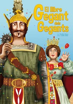 EL LLIBRE GEGANT DELS GEGANTS | 9788496905955 | ALONSO CROZET, NICOLÁS | Llibres Parcir | Llibreria Parcir | Llibreria online de Manresa | Comprar llibres en català i castellà online