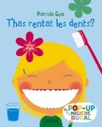 T'HAS RENTAT LES DENTS? ( DIDACTIC INFANTIL ) | 9788498255720 | GEIS CONTI, PATRICIA | Llibres Parcir | Llibreria Parcir | Llibreria online de Manresa | Comprar llibres en català i castellà online