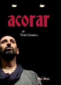 ACORAR - CAT | 9788461556274 | GOMILA TONI | Llibres Parcir | Llibreria Parcir | Llibreria online de Manresa | Comprar llibres en català i castellà online