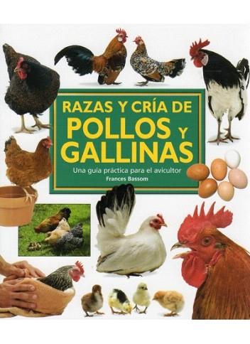 RAZAS Y CRIA DE POLLOS Y GALLINAS | 9788428215381 | BASSOM FRANCES | Llibres Parcir | Llibreria Parcir | Llibreria online de Manresa | Comprar llibres en català i castellà online