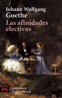 LAS AFINIDADES ELECTIVAS | 9788420635934 | JOHANN WOLFGANG GOETHE | Llibres Parcir | Llibreria Parcir | Llibreria online de Manresa | Comprar llibres en català i castellà online