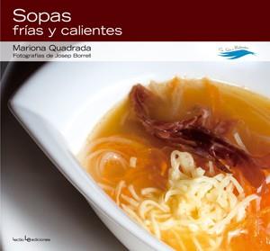 SOPAS FIAS Y CALIENTES | 9788415088028 | CUADRADA MARIONA | Llibres Parcir | Llibreria Parcir | Llibreria online de Manresa | Comprar llibres en català i castellà online