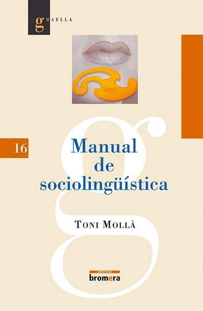 MANUAL DE SOCIOLINGUISTICA | 9788476607336 | MOLLA TONI | Llibres Parcir | Llibreria Parcir | Llibreria online de Manresa | Comprar llibres en català i castellà online