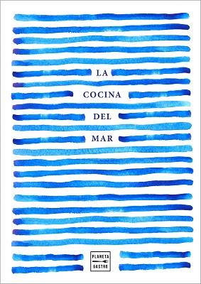 LA COCINA DEL MAR | 9788408220008 | AA. VV. | Llibres Parcir | Llibreria Parcir | Llibreria online de Manresa | Comprar llibres en català i castellà online