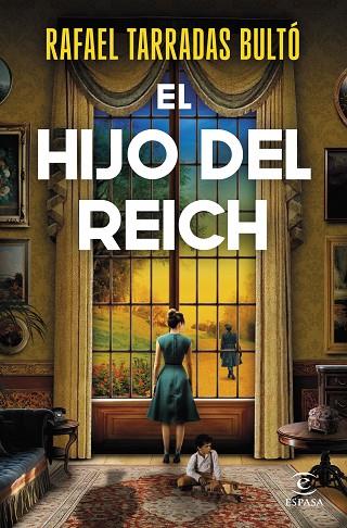 EL HIJO DEL REICH | 9788467074444 | TARRADAS BULTÓ, RAFAEL | Llibres Parcir | Llibreria Parcir | Llibreria online de Manresa | Comprar llibres en català i castellà online