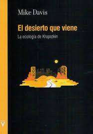 EL DESIERTO QUE VIENE | 9788492559817 | DAVIS, MIKE | Llibres Parcir | Llibreria Parcir | Llibreria online de Manresa | Comprar llibres en català i castellà online