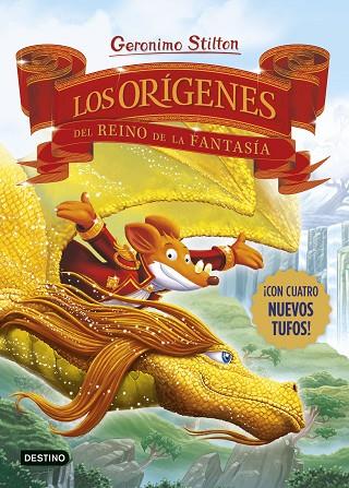 LOS ORÍGENES DEL REINO DE LA FANTASÍA | 9788408281689 | STILTON, GERONIMO | Llibres Parcir | Llibreria Parcir | Llibreria online de Manresa | Comprar llibres en català i castellà online