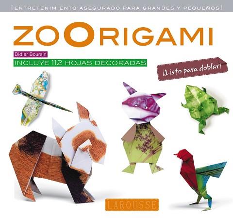 ZOORIGAMI | 9788415785705 | LAROUSSE EDITORIAL | Llibres Parcir | Llibreria Parcir | Llibreria online de Manresa | Comprar llibres en català i castellà online