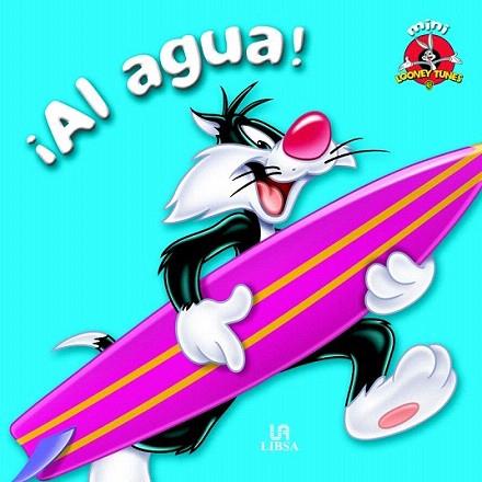 AL AGUA mini looney tunes petit quadrat | 9788466222914 | Llibres Parcir | Llibreria Parcir | Llibreria online de Manresa | Comprar llibres en català i castellà online