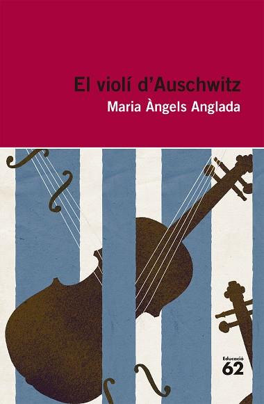 EL VIOLÍ D'AUSCHWITZ | 9788415192411 | ANGLADA ABADAL, MARIA ÀNGELS | Llibres Parcir | Llibreria Parcir | Llibreria online de Manresa | Comprar llibres en català i castellà online