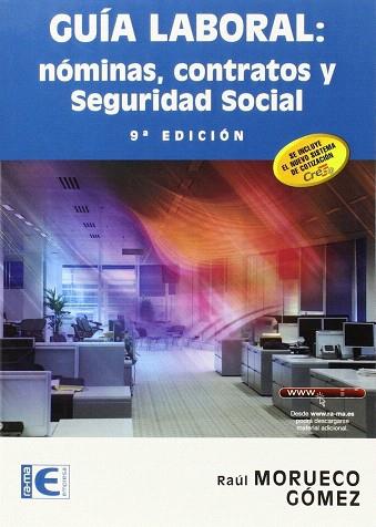 GUIA LABORAL: NOMINAS, CONTRATOS Y SEGURIDAD SOCIAL | 9788499645322 | AA.VV | Llibres Parcir | Llibreria Parcir | Llibreria online de Manresa | Comprar llibres en català i castellà online