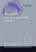 Alumnado con discapacidad visual | 9788478279821 | Albertí Boada, Margarita/Romero Ortega, Laura | Llibres Parcir | Llibreria Parcir | Llibreria online de Manresa | Comprar llibres en català i castellà online