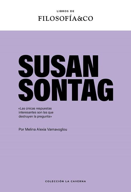 SUSAN SONTAG | 9788410086067 | VARNAVOGLOU, MELINA ALEXIA | Llibres Parcir | Llibreria Parcir | Llibreria online de Manresa | Comprar llibres en català i castellà online