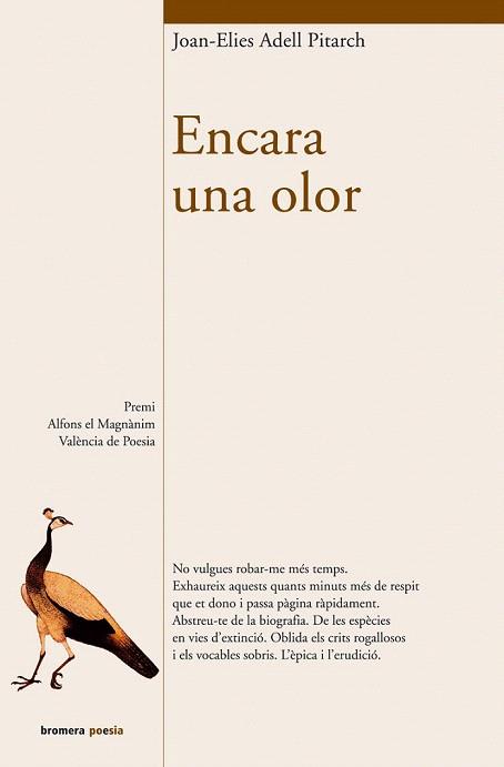 ENCARA UNA OLOR | 9788476607473 | ADELL PITARCH | Llibres Parcir | Llibreria Parcir | Llibreria online de Manresa | Comprar llibres en català i castellà online