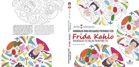 MANDALAS PARA RELAJARSE PINTANDO CON FRIDA KAHLO | 9788415227779 | A.A.V.V. | Llibres Parcir | Llibreria Parcir | Llibreria online de Manresa | Comprar llibres en català i castellà online