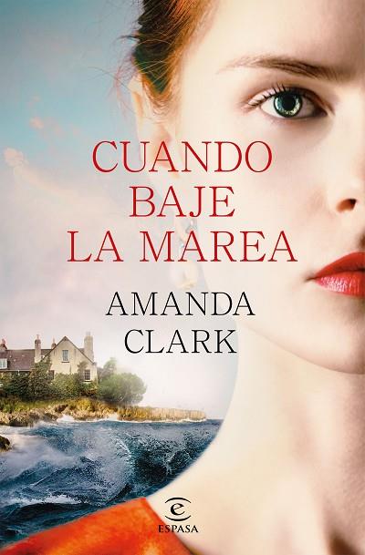 CUANDO BAJE LA MAREA | 9788467075373 | CLARK, AMANDA | Llibres Parcir | Llibreria Parcir | Llibreria online de Manresa | Comprar llibres en català i castellà online