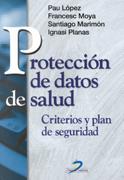 PROTECCION DE DATOS DE SALUD | 9788479784911 | LOPEZ | Llibres Parcir | Llibreria Parcir | Llibreria online de Manresa | Comprar llibres en català i castellà online