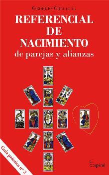 REFERENCIAL DE NACIMIENTO DE PAREJAS Y ALIANZAS | 9788498886832 | COLLEUIL, GEORGES (FRANCES) | Llibres Parcir | Llibreria Parcir | Llibreria online de Manresa | Comprar llibres en català i castellà online