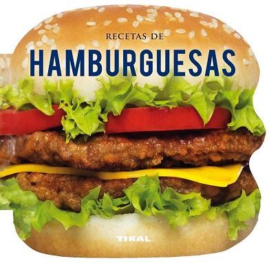 RECETAS DE HAMBURGUESAS | 9788499282541 | TIKAL, EQUIPO | Llibres Parcir | Llibreria Parcir | Llibreria online de Manresa | Comprar llibres en català i castellà online