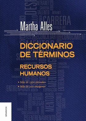 DICCIONARIO DE TÉRMINOS DE RECURSOS HUMANOS | PODI138240 | ALLES  MARTHA | Llibres Parcir | Llibreria Parcir | Llibreria online de Manresa | Comprar llibres en català i castellà online