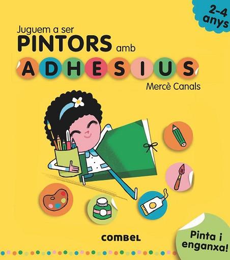 JUGUEM A SER PINTORS AMB ADHESIUS | 9788491011538 | CANALS FERRER, MERCÈ | Llibres Parcir | Llibreria Parcir | Llibreria online de Manresa | Comprar llibres en català i castellà online