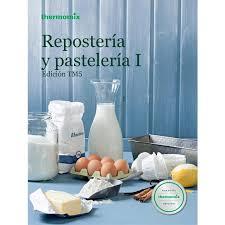 REPOSTERÍA Y PASTELERÍA I | 9788460681229 | VORWERK ESPAÑA M.S.L.S.C. | Llibres Parcir | Llibreria Parcir | Llibreria online de Manresa | Comprar llibres en català i castellà online