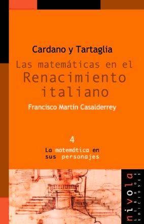 MATEMATICAS RENACIMIENTO ITALIANO | 9788493071950 | CARDANO Y TARTAGLIA | Llibres Parcir | Llibreria Parcir | Llibreria online de Manresa | Comprar llibres en català i castellà online