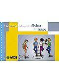 EDUCACION FISICA DE BASE | 9788495114433 | Llibres Parcir | Llibreria Parcir | Llibreria online de Manresa | Comprar llibres en català i castellà online