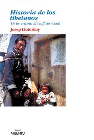 HISTORIA DE LOS TIBETANOS | 9788497430241 | ALAY JOSEP LLUIS | Llibres Parcir | Llibreria Parcir | Llibreria online de Manresa | Comprar llibres en català i castellà online