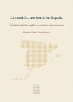 LA CUESTIÓN TERRITORIAL EN ESPAÑA | 9788413697970 | VV.AA.3 | Llibres Parcir | Llibreria Parcir | Llibreria online de Manresa | Comprar llibres en català i castellà online