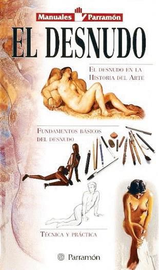 DESNUDO MANUALES PARRAMON | 9788434220607 | Llibres Parcir | Llibreria Parcir | Llibreria online de Manresa | Comprar llibres en català i castellà online