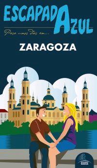 ESCAPADA AZUL ZARAGOZA (NOVEDAD) | 9788416766260 | LEDRADO, PALOMA | Llibres Parcir | Llibreria Parcir | Llibreria online de Manresa | Comprar llibres en català i castellà online