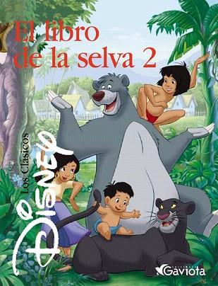 EL LIBRO DE LA SELVA 2 | 9788439200376 | DISNEY | Llibres Parcir | Librería Parcir | Librería online de Manresa | Comprar libros en catalán y castellano online