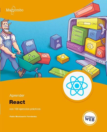 APRENDER REACT CON 100 EJERCICIOS PRÁCTICOS | 9788426734990 | MONTESERÍN, PABLO | Llibres Parcir | Llibreria Parcir | Llibreria online de Manresa | Comprar llibres en català i castellà online